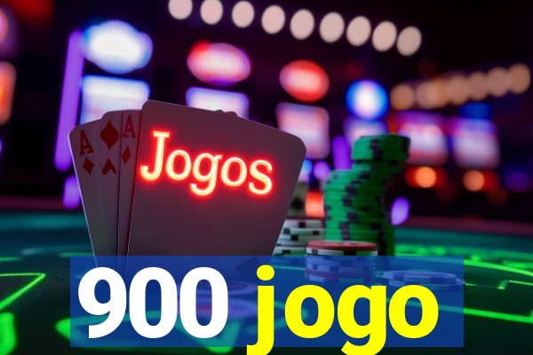 900 jogo